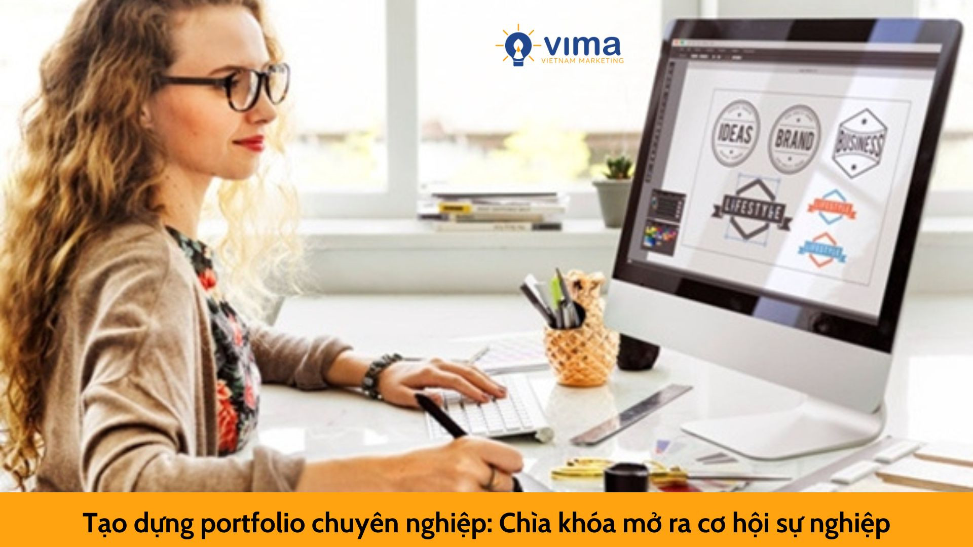 Tạo dựng portfolio chuyên nghiệp: Chìa khóa mở ra cơ hội sự nghiệp